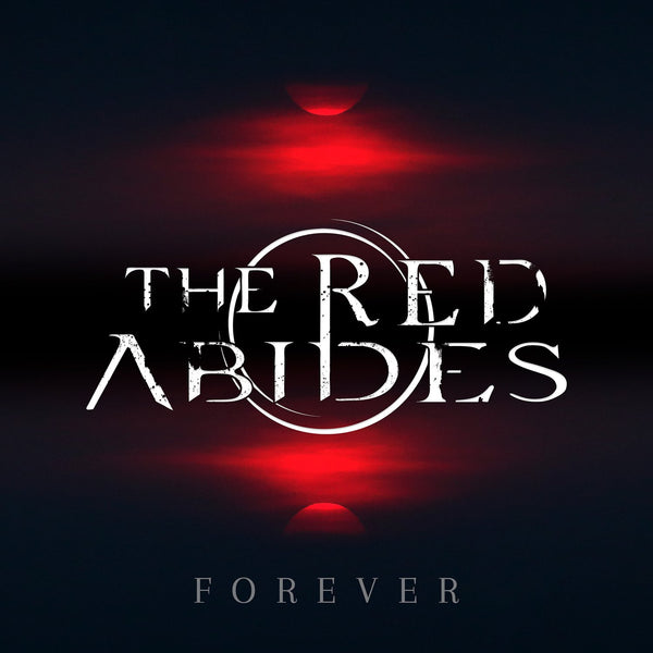 THE RED ABIDES! NEW METAL BAND. 'FOREVER': THE FEROCIOUS DEBUT ALBUM DROPS.