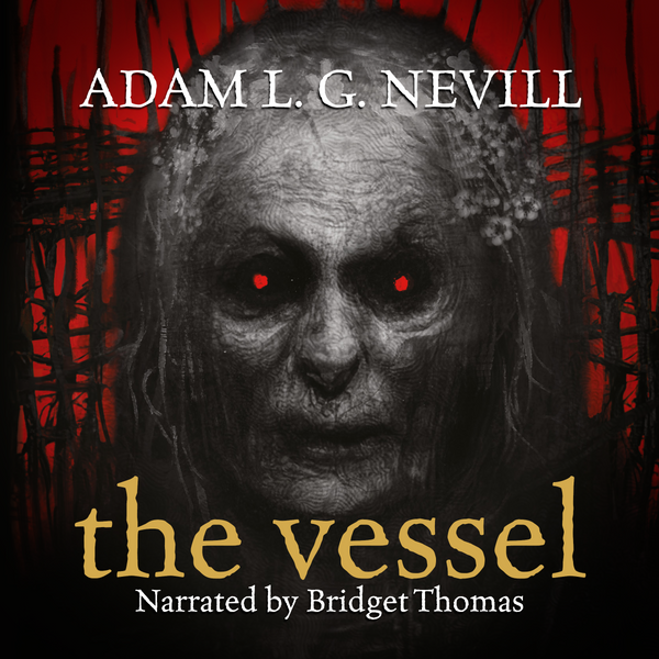 THE VESSEL - AVAILABLE IN AUDIOBOOK
